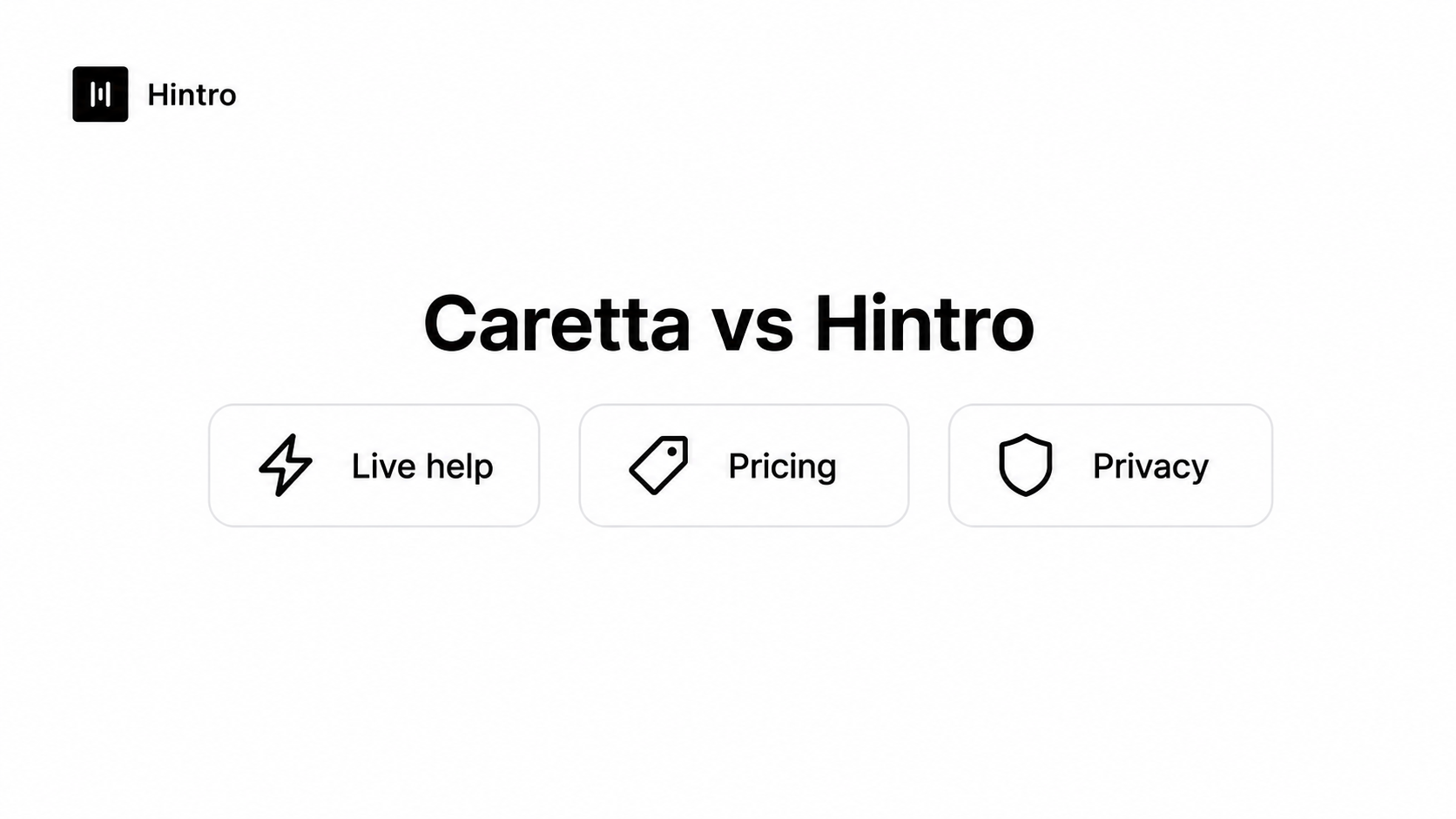 Caretta vs Hintro header